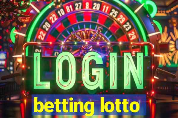 betting lotto