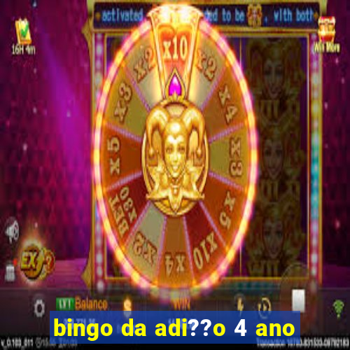 bingo da adi??o 4 ano