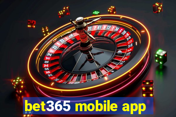 bet365 mobile app