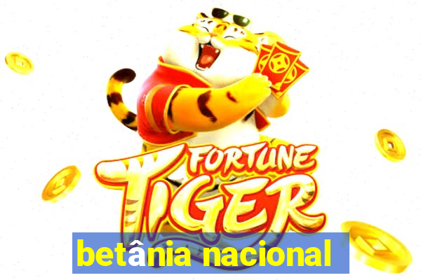 betânia nacional