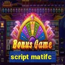 script matifc