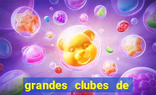 grandes clubes de futebol stop