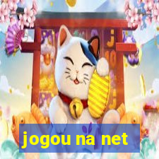 jogou na net