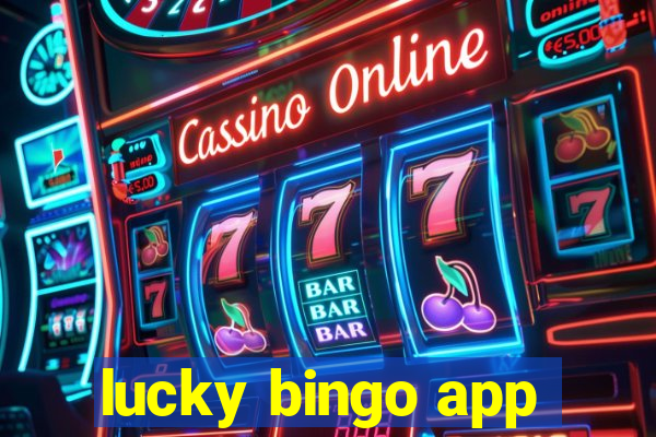 lucky bingo app