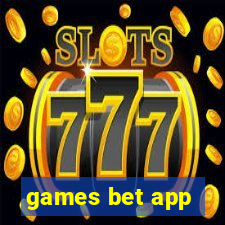 games bet app