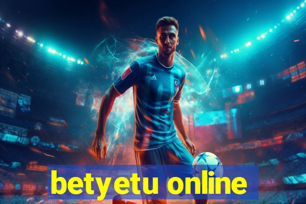 betyetu online