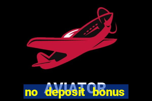 no deposit bonus europa casino