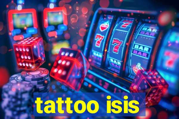 tattoo isis