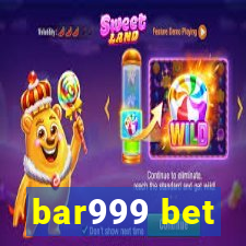 bar999 bet