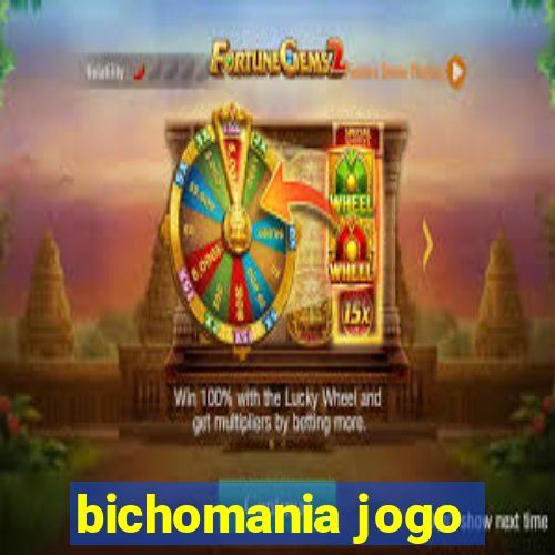 bichomania jogo