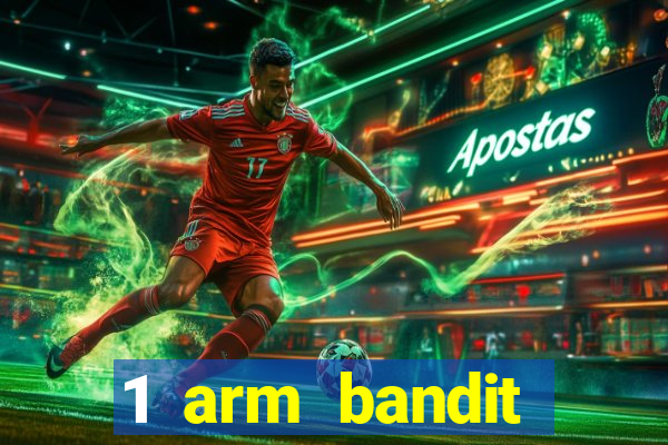 1 arm bandit online casinos