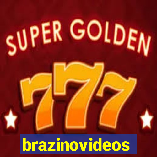 brazinovideos