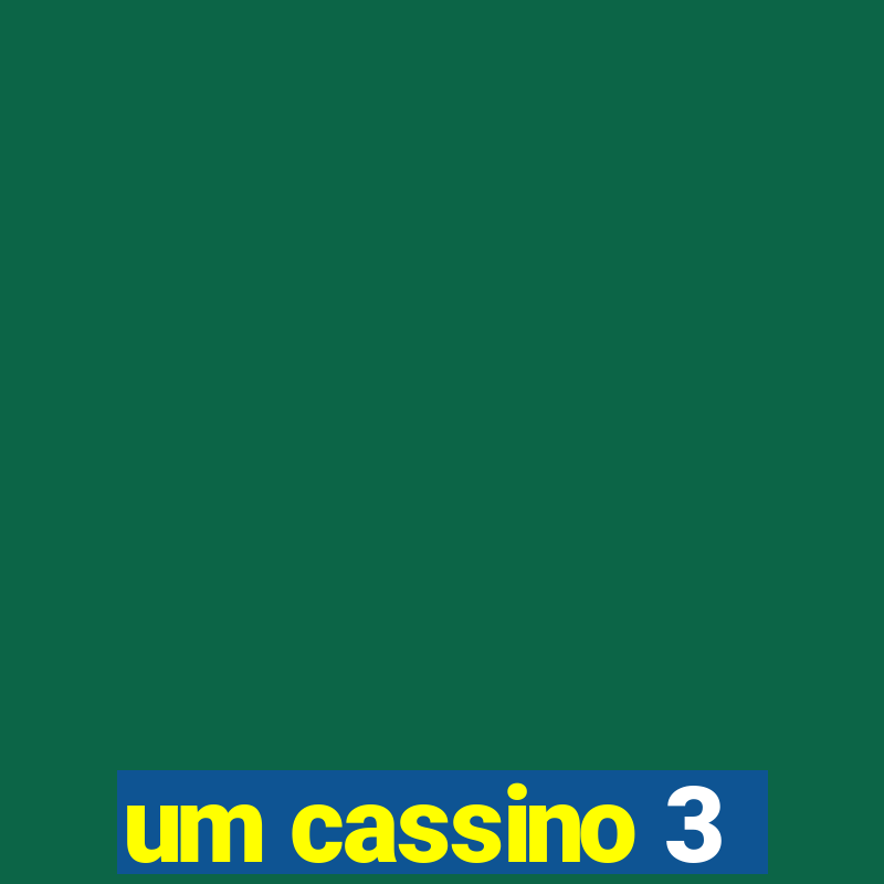 um cassino 3