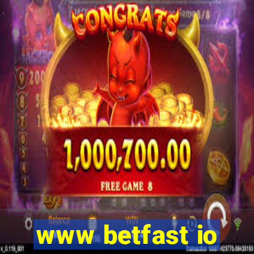 www betfast io