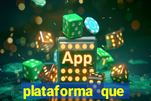 plataforma que est谩 pagando agora