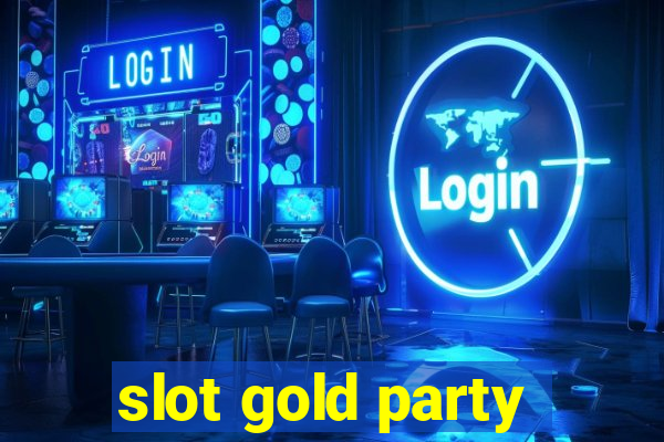 slot gold party