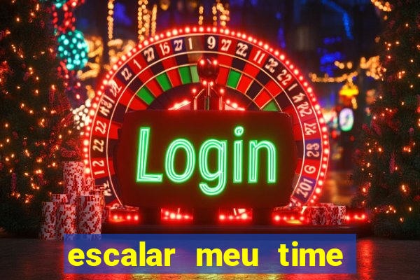 escalar meu time de futebol