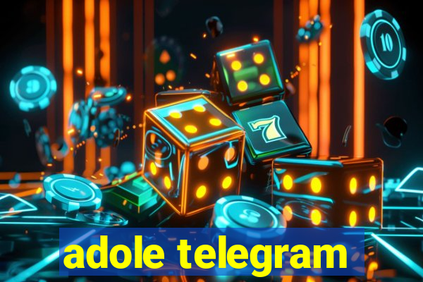 adole telegram