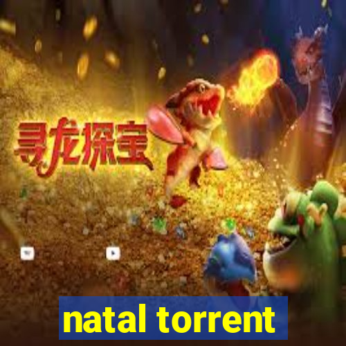 natal torrent