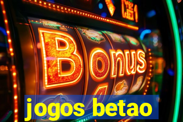 jogos betao