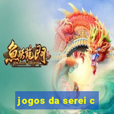 jogos da serei c