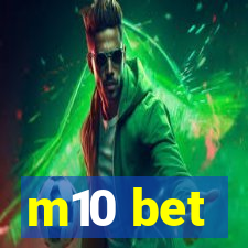 m10 bet