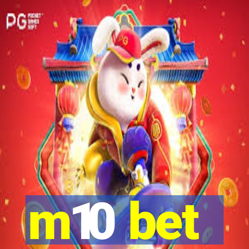 m10 bet