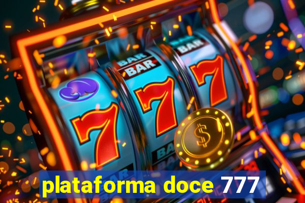 plataforma doce 777