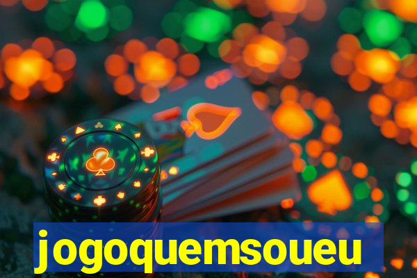 jogoquemsoueu