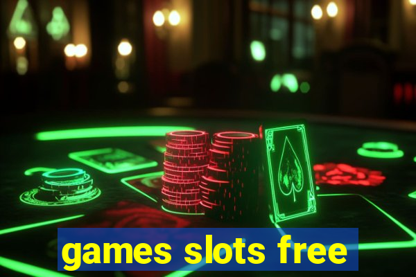 games slots free