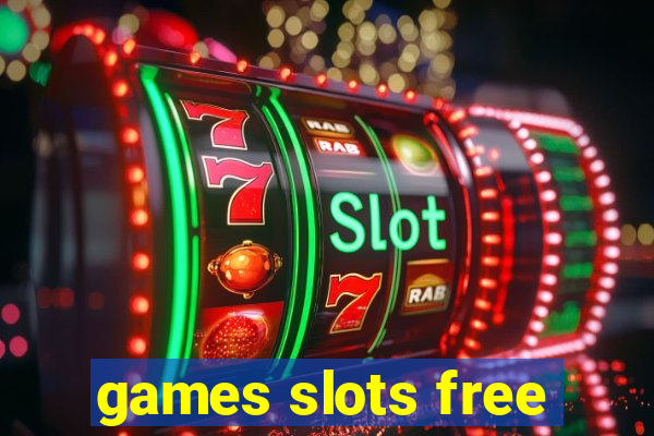 games slots free