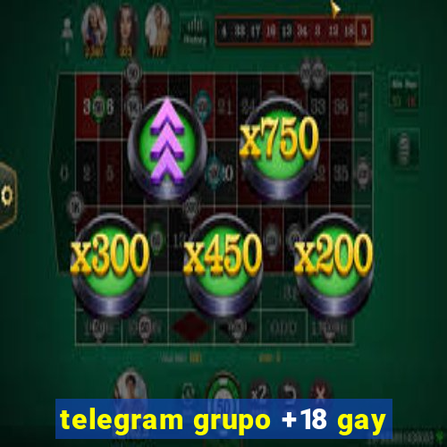 telegram grupo +18 gay