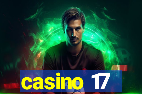 casino 17