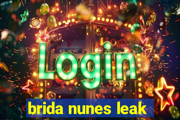 brida nunes leak