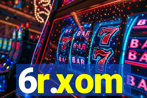 6r.xom