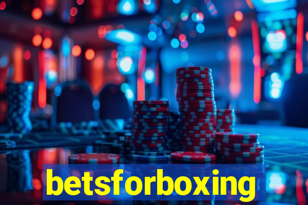 betsforboxing