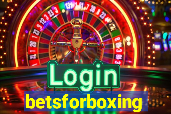 betsforboxing