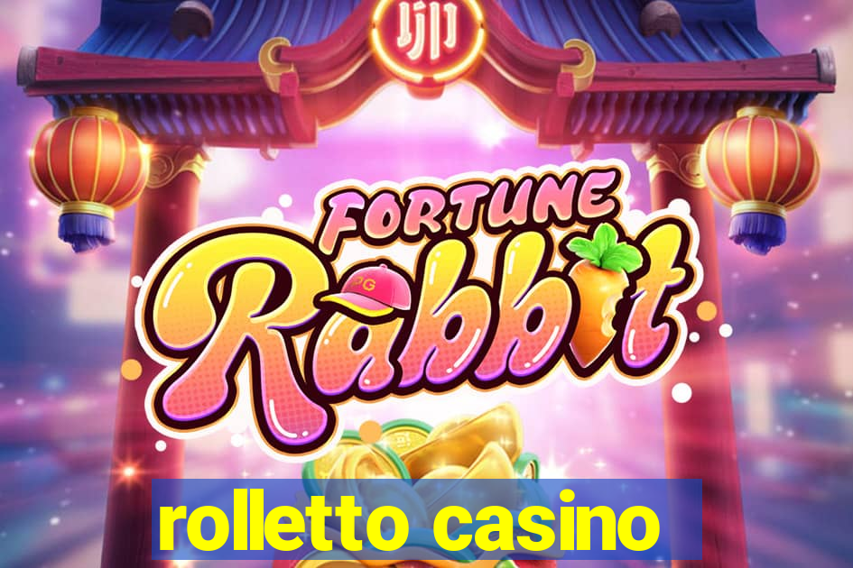 rolletto casino