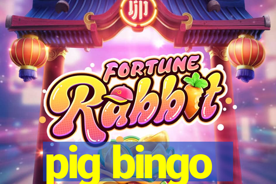 pig bingo