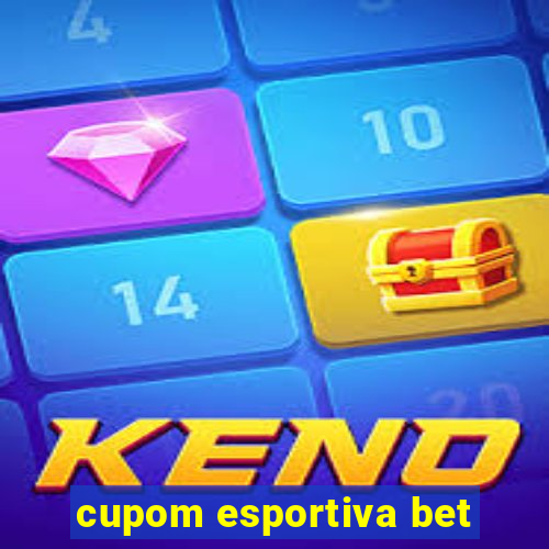 cupom esportiva bet