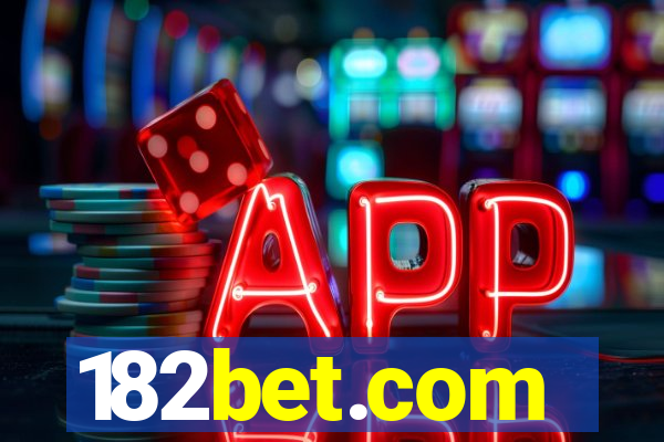 182bet.com