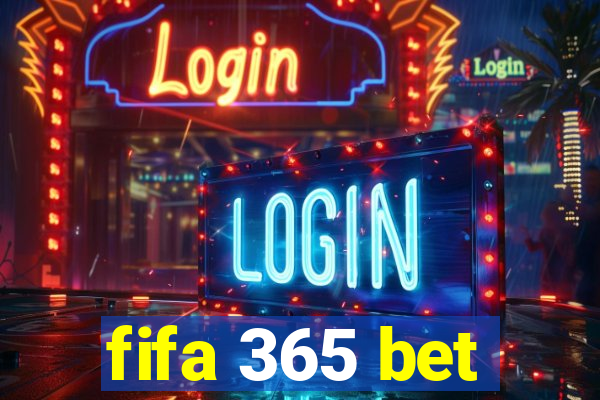 fifa 365 bet