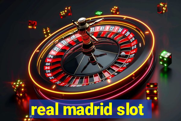 real madrid slot