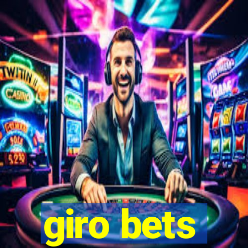 giro bets