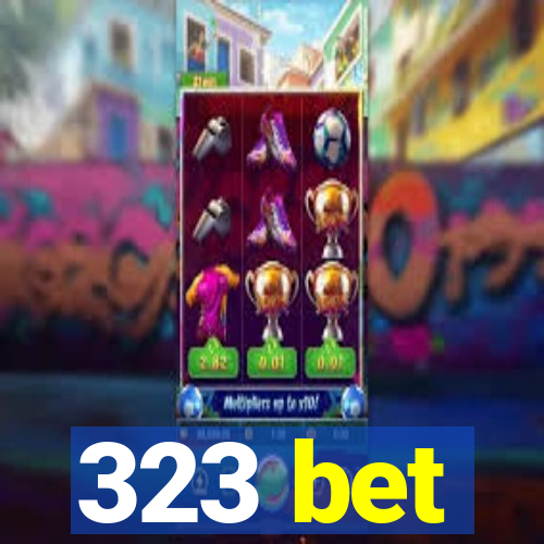 323 bet