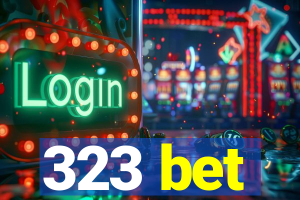 323 bet