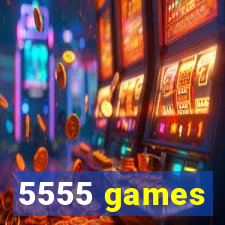 5555 games