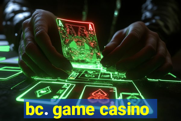 bc. game casino