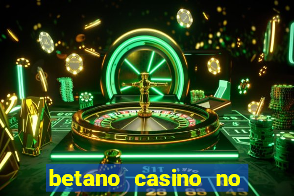 betano casino no deposit bonus