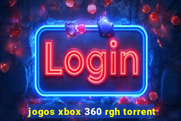 jogos xbox 360 rgh torrent